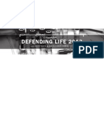 Defending Life 2013: Bioethics & Biotechnologies