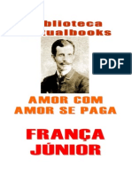 França Junior - Amor Com Amor Se Paga