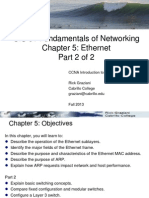 CIS 81 Fundamentals of Networking Chapter 5: Ethernet Part 2 of 2