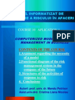 Model Informatizat de Gestionare A Riscului În Afaceri: Course 10 Aplication 1