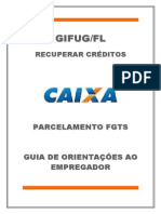 GUIA DE ORIENTAÇÕES AO EMPREGADOR - Parcelamento FGTS