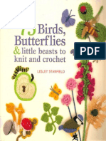 75 Birds, Butterflies and Mini Beasts To Knit and Crochet