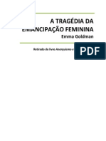 EMMA GOLDMAN - A Tragédia Da Emancipação Feminina