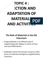 TOPIC 4 Selection and Adaptation of Materials and Activities