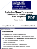 Evaluation of Image Pre-Processing Techniques For Eigenface Based Face Recognition