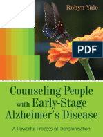 Counseling People With Early-Stage Alzheimer's Disease: A Powerful Process of Transformation (Yale Counseling People Excerpt)