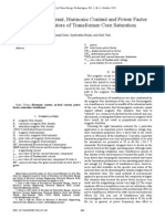 Magnetizing Current, Harmonic Content and Power Factor As The Indicators of Transformer Core Saturation