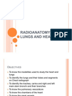 Radio Anatomy of Lungs and Heart