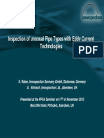 Inspection of Unusual Pipe Types With Eddy Current Technologies