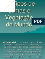 Os Tipos de Climas e Vegetação Do Mundo