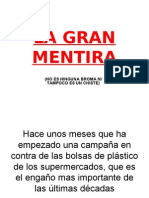 La Mentira de Las Bolsas de Plastico