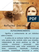 Autoconhecimento e Reforma Intima