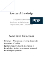 Sources of Knowledge: Dr. Syed Rifaat Hussain Professor and Chairman, DSS Department, QAU, Islamabad