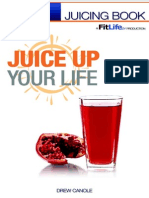 Juice Up Your Life