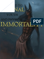 The Road To Youth and Physical Immortality