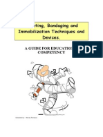 Splinting and Immobilization Techniques and Devices Final 2