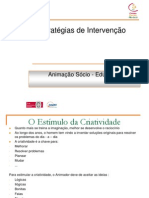 Estratégias de Intervenção - Animação Sócio-Educativa