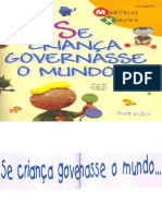 Se A Criança Governasse o Mundo