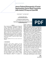 Bridging The Gap Between Technical Heterogeneity of Context-Aware Platforms: Experimenting A Service Based Connectivity Between Adaptable Android, Wcomp and Openorb