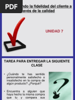 Construyendo La Fidelidad Del Cliente A Traves de La Calidad