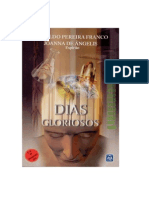 Dias Gloriosos - Divaldo Pereira Franco