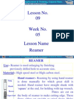 Lesson No. 09 Week No. 05 Lesson Name Reamer