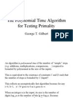 The Polynomial Time Algorithm For Testing Primality: George T. Gilbert