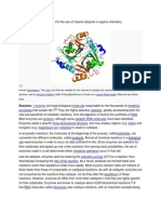 Biocatalysis: "Biocatalyst" Redirects Here. For The Use of Natural Catalysts in Organic Chemistry, See