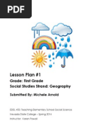 Lesson Plan #1: Grade: First Grade Social Studies Strand: Geography