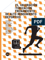 Análisis, Valoración y Monitorización Del Entrenamiento de Alto Rendimiento Deportivo