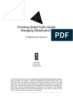 Providing Global Public Goods: Managing Globalization : 25 Questions & Answers