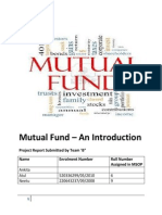 Mutual Fund - An Introduction: Project Report Submitted by Team B" Name Enrolment Number Roll Number Assigned in MSOP