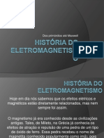 História Do Eletromagnetismo