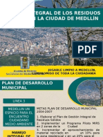 Gestión Integral de Los Residuos Sólidos en La Ciudad de Medellín