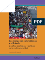 Jaramillo, E. Los Indígenas Colombianos y El Estado. Desafíos Ideoloógicos y Políticos de La Multiculturalidad.