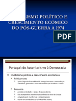 Imobilismo Político e Crescimento Ecómico Do Pós-Guerra A