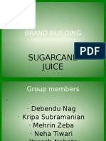 BRAND BUILDING of Sugar Cane Juice