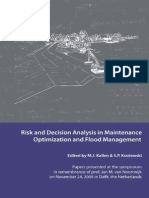 Risk and Decision Analysis in Maintenance Optimization and Flood Management