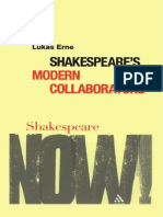 Lukas Erne Shakespeares Modern Collaborators Shakespeare Now 2008