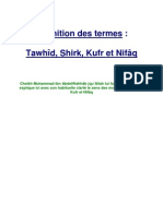 Définition Des Termes Tawhîd, Shirk, Kufr Et Nifâq