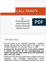 Put-Call Parity: By: Shruti Agrawal-201 Suhas Anjaria-202 Kankana Dutta-205 Aabhas Garg-207