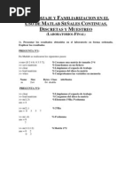 Final1APRENDIZAJE Y FAMILIARIZACION EN EL USO DE MATLAB SEÑALES CONTINUAS