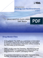 Day1.5 - Shaw - Drug Master File (DMF) Basics