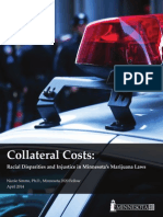 Collateral Costs: Racial Disparities and Injustice in Minnesota's Marijuana Laws