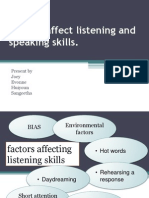 Factors That Affect Listening & Speaking Skills