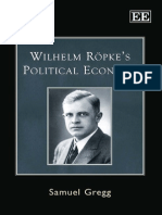 Samuel Gregg - Wilhelm Röpke's Political Economy