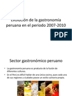 Evolución de La Gastronomía Peruana en El Periodo