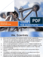 Leave Science To The Scientists Answers