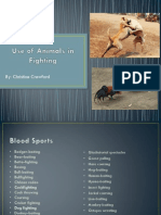 Powerpoint - The Use of Animals in Fighting