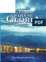 Elegidos para Su Gloria